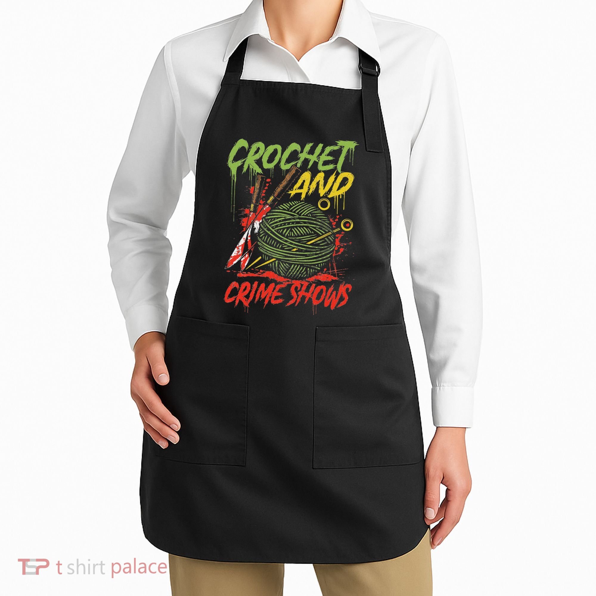 Crochet And Crime Shows Funny Crime Show Lover Knitting Apron