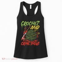 Crochet And Crime Shows Funny Crime Show Lover Knitting Women's Tank Top thumb 0
