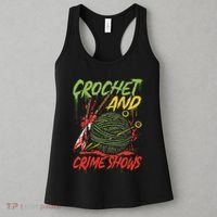 Crochet And Crime Shows Funny Crime Show Lover Knitting Women's Tank Top thumb 3