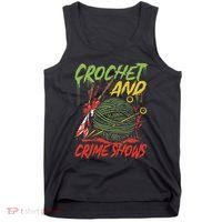 Crochet And Crime Shows Funny Crime Show Lover Knitting Tank Top thumb 0