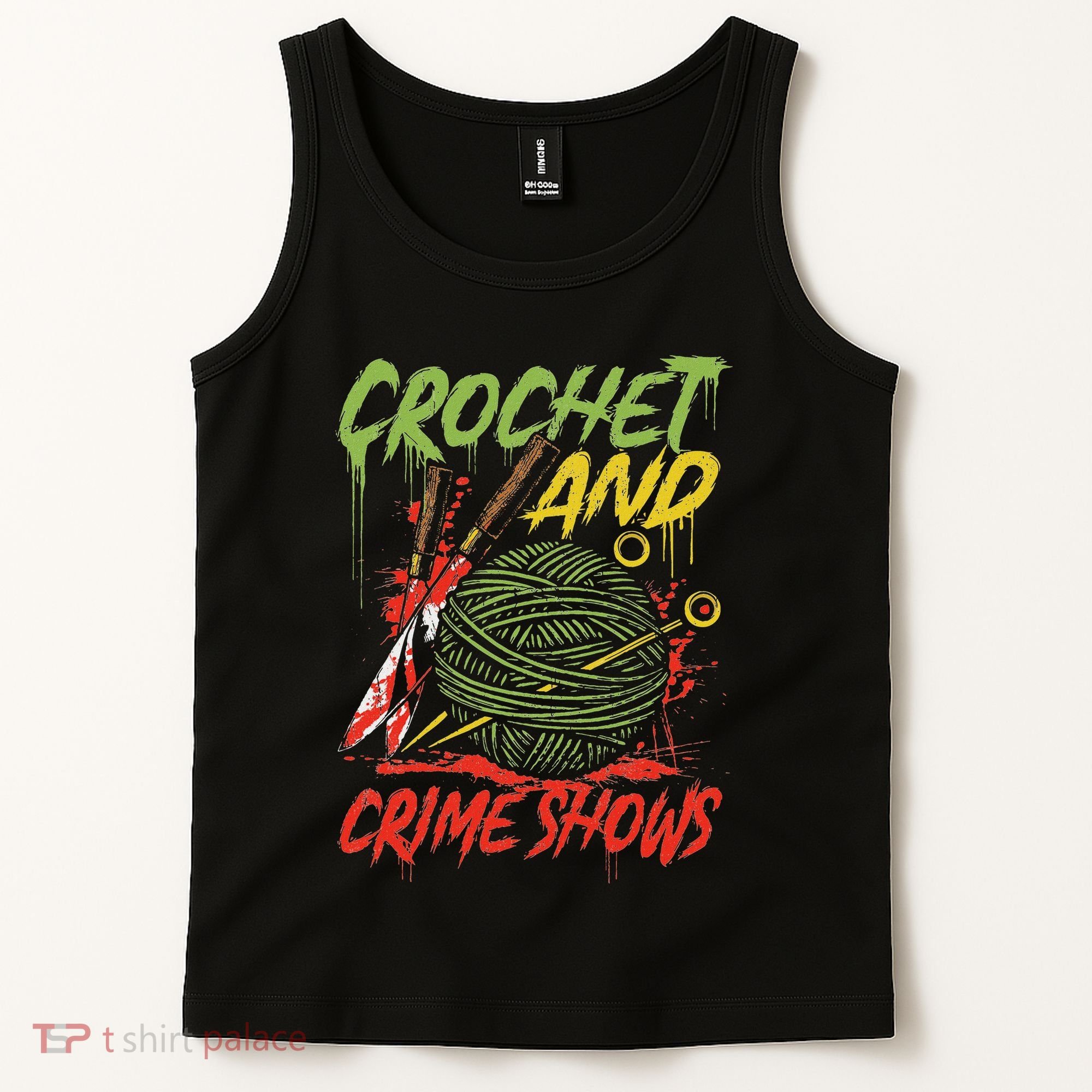 Crochet And Crime Shows Funny Crime Show Lover Knitting Tank Top