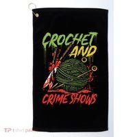Crochet And Crime Shows Funny Crime Show Lover Knitting Golf Towel thumb 0