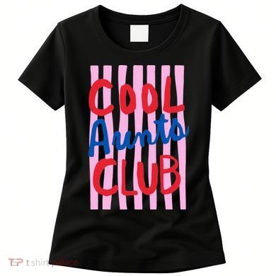 Cool Aunts Club Striped Women's T-Shirt