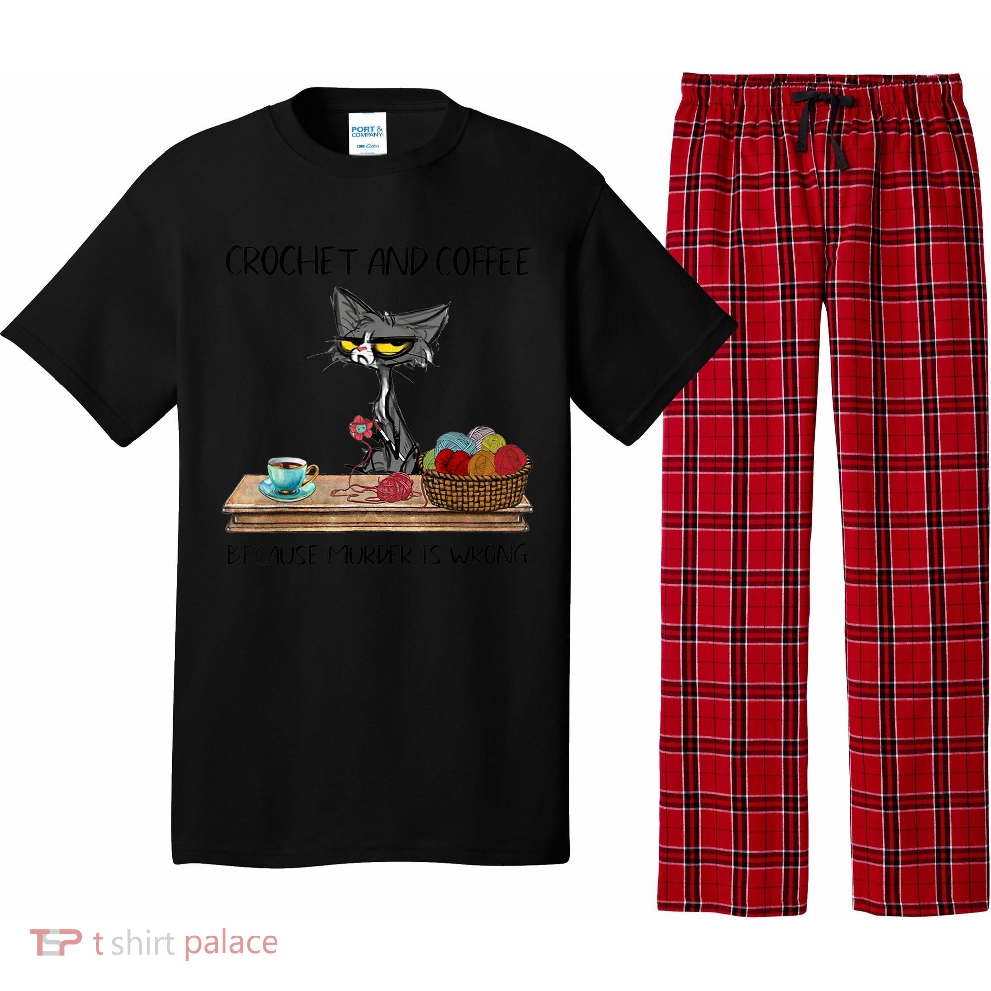 Crochet And Coffee Because Murder Is Wrong Croche Cat Pajama Set