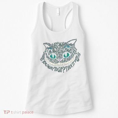 Cheshire Alice Cat We're All Mad Here Wonderland Gift Women's Tank Top