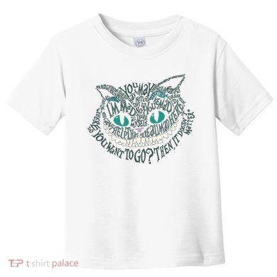 Cheshire Alice Cat We're All Mad Here Wonderland Gift Toddler T-Shirt