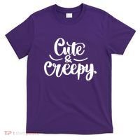 Cute And Creepy Halloween Funny T-Shirt thumb 0