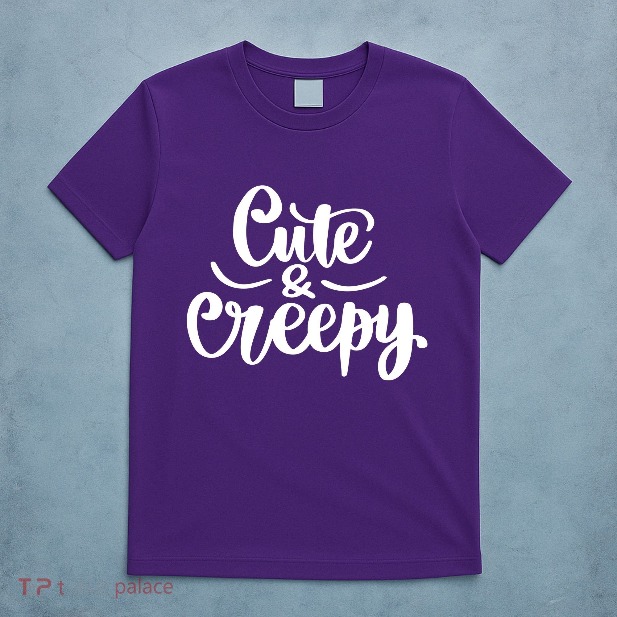 Cute And Creepy Halloween Funny T-Shirt