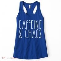 Caffeine And Chaos Gift I Need Coffee Gift Coffee Lover Great Gift Women's Tank Top thumb 0