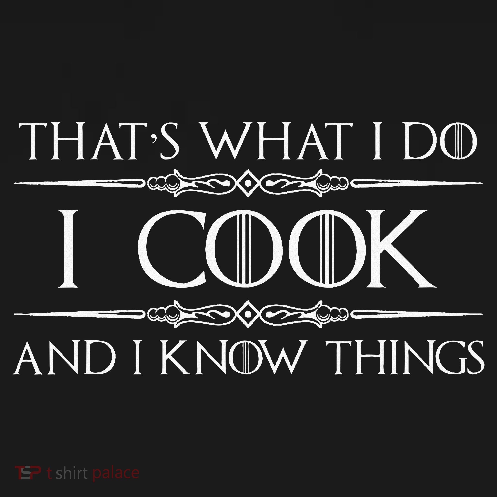Chef And Cook Gifts I Cook And I Know Things Funny Cooking Women's Tank Top