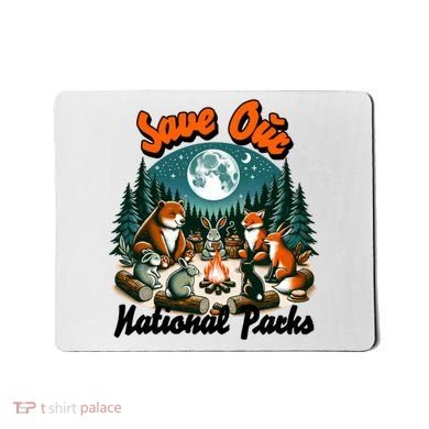 Cute Animals Camping Save Our National Parks Mousepad
