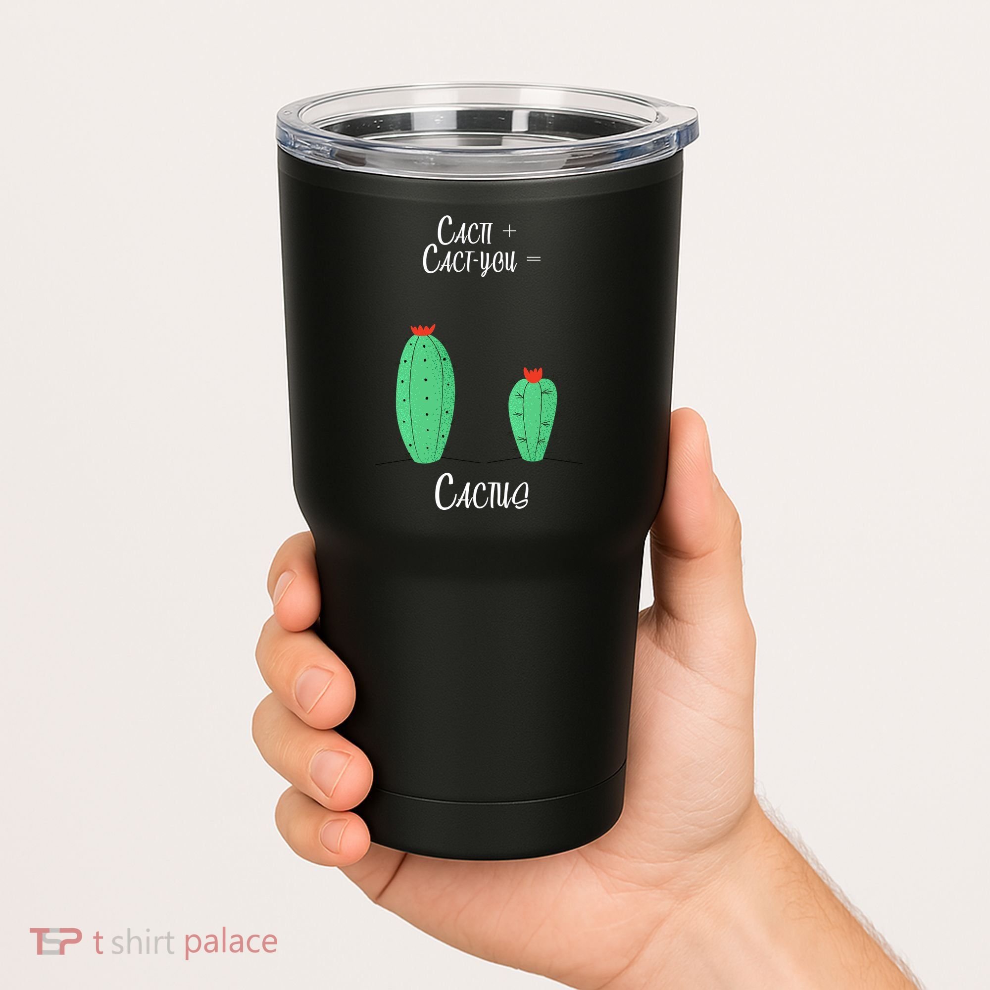Cacti Cact-You Equals Cactus Tumbler
