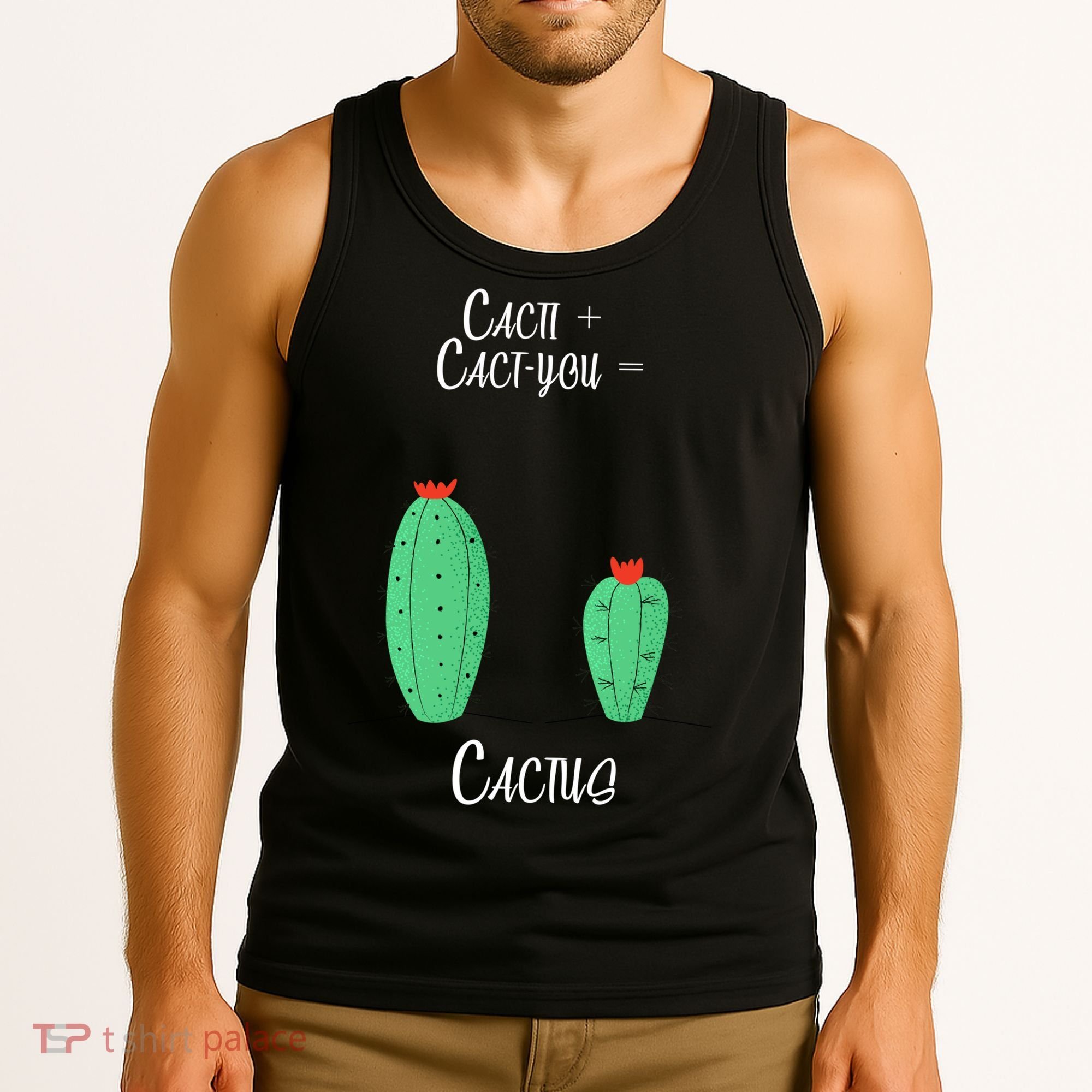 Cacti Cact-You Equals Cactus Tank Top
