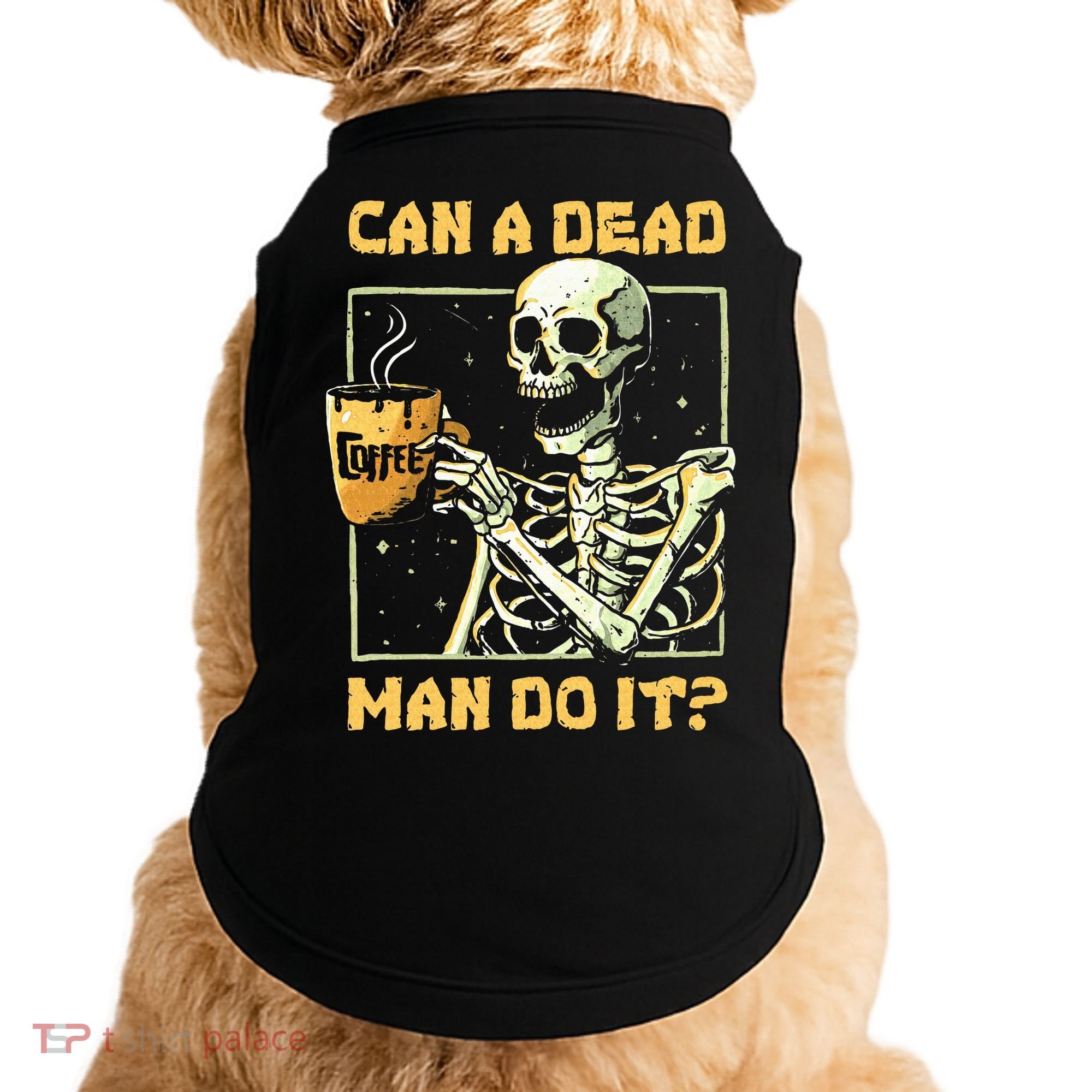 Can A Dead Man Do It Funny Halloween ABA Behavior Analysis Doggie Tank