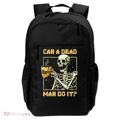 Can A Dead Man Do It Funny Halloween ABA Behavior Analysis Backpack
