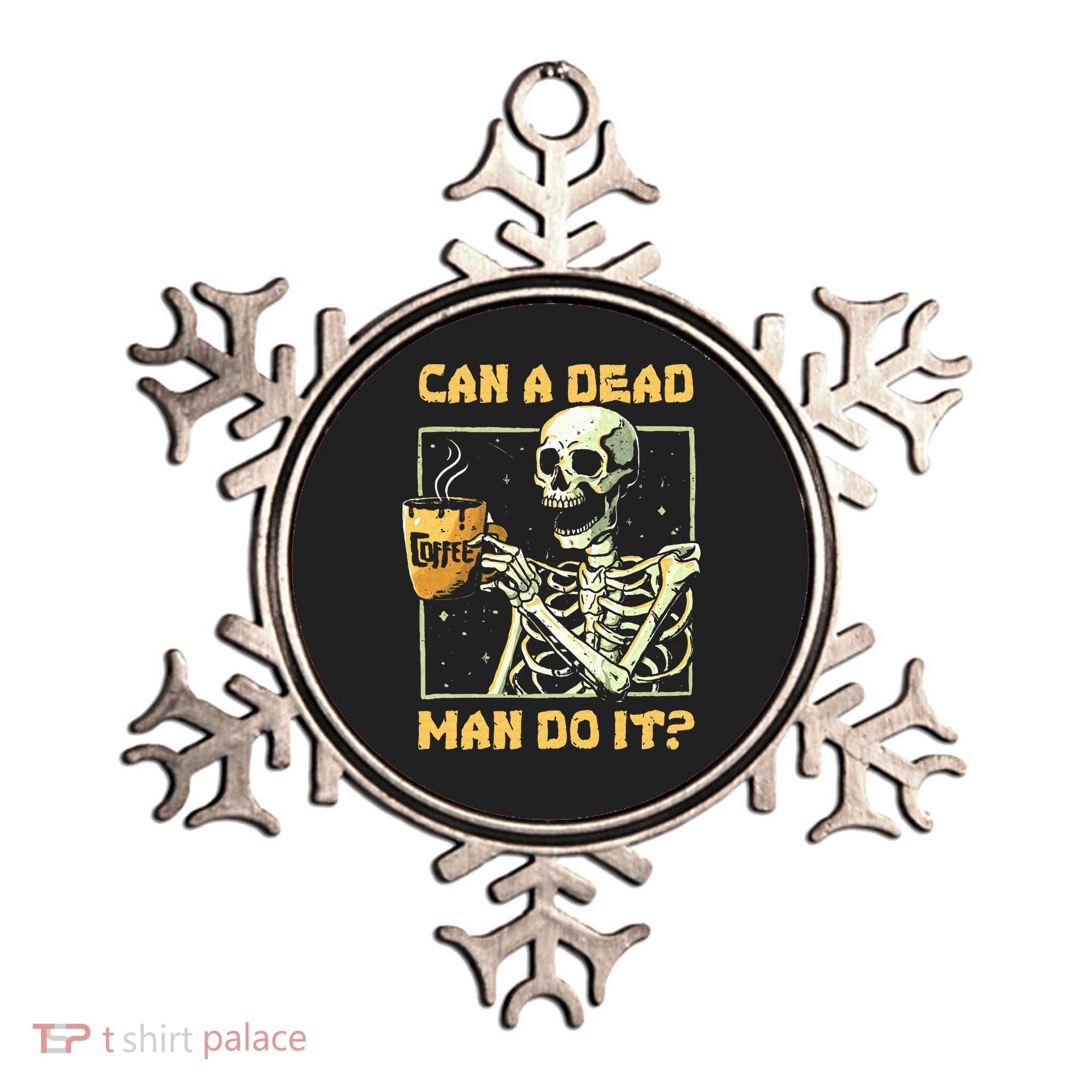 Can A Dead Man Do It Funny Halloween ABA Behavior Analysis Ornament
