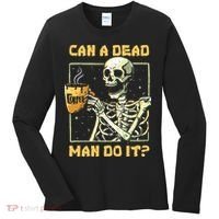 Can A Dead Man Do It Funny Halloween ABA Behavior Analysis Women's Long Sleeve Shirt thumb 0