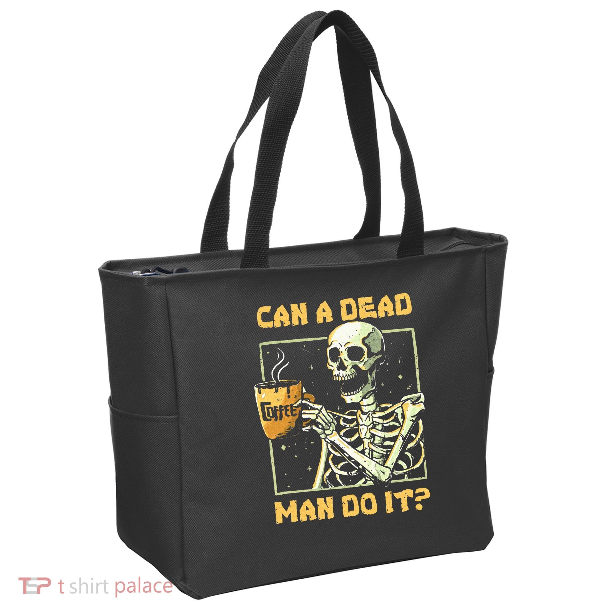 Can A Dead Man Do It Funny Halloween ABA Behavior Analysis Tote Bag