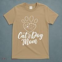 Cat And Dog Mom Dogs Cats Lover Mother Mommy Mama Mothers T-Shirt thumb 5
