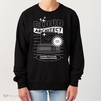 Cloud Architect Data Center Women's Sweatshirt