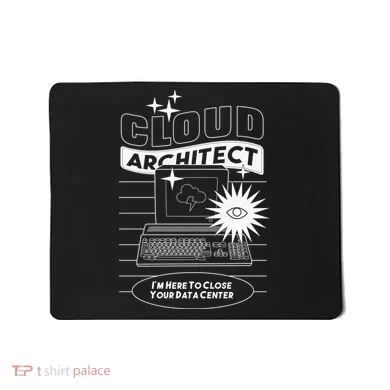 Cloud Architect Data Center Mousepad