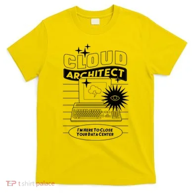 Cloud Architect Data Center T-Shirt