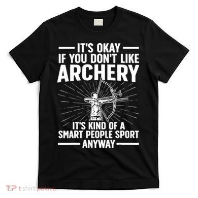 Cute Archery Design For Archer Bow Archery Lover T-Shirt