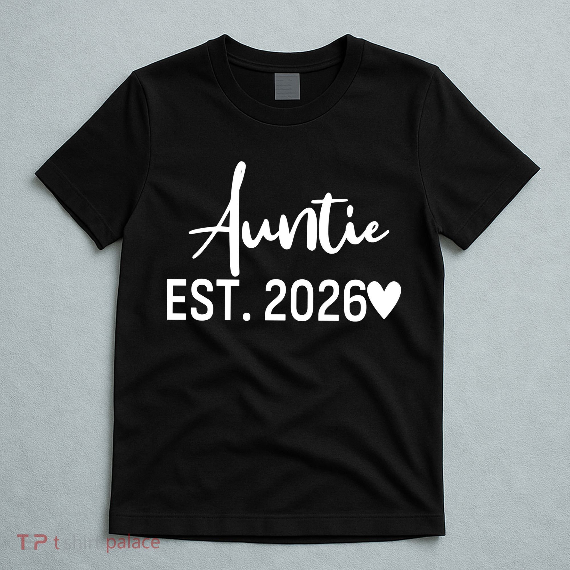 Cute Auntie EST 2026 T-Shirt
