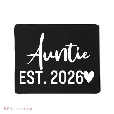Cute Auntie EST 2026 Mousepad