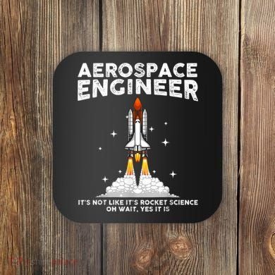 Cool Aerospace Engineer For Men Women Aerospace Engineering Coaster