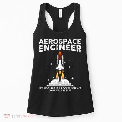 Cool Aerospace Engineer For Men Women Aerospace Engineering Women's Tank Top