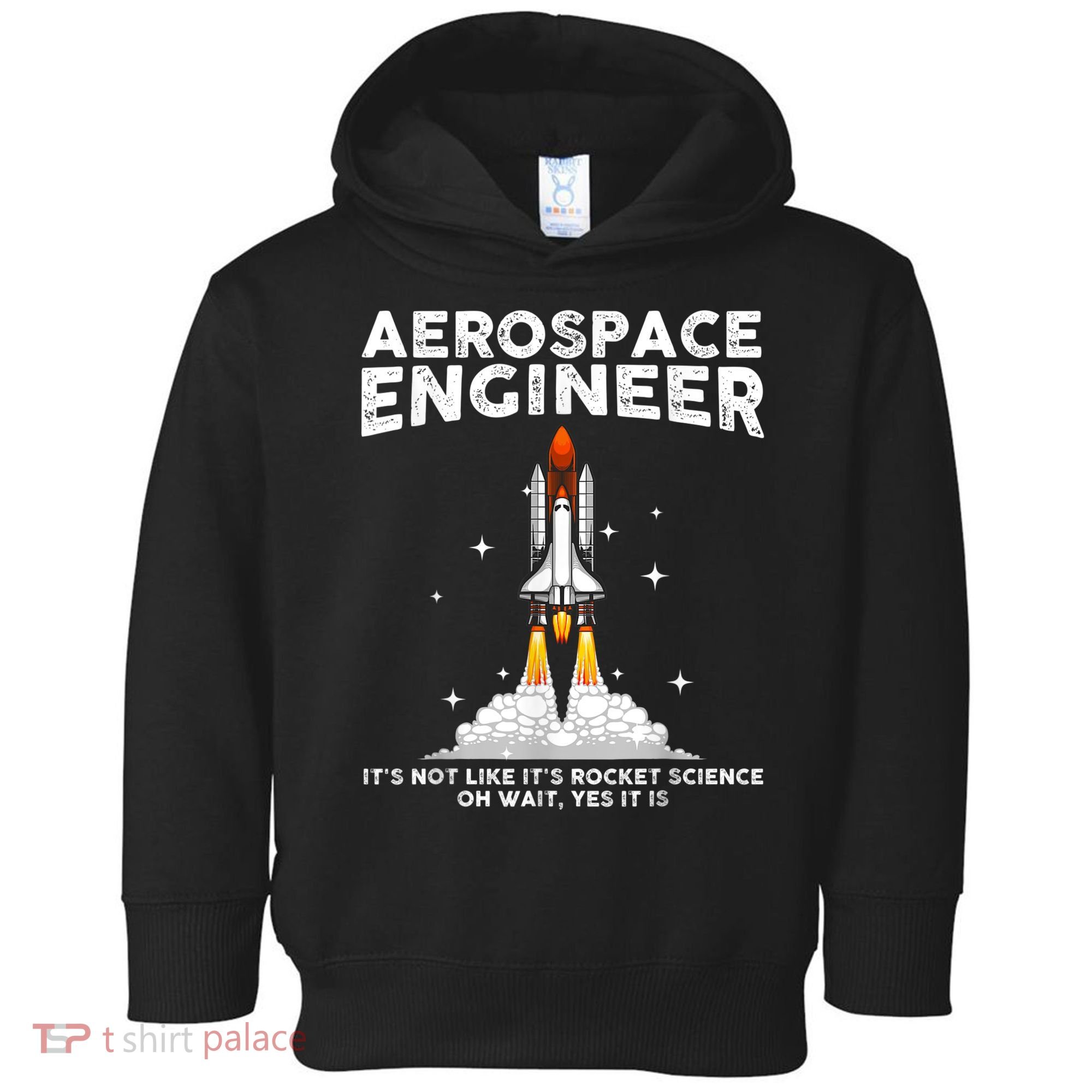 Cool Aerospace Engineer For Men Women Aerospace Engineering Toddler Hoodie