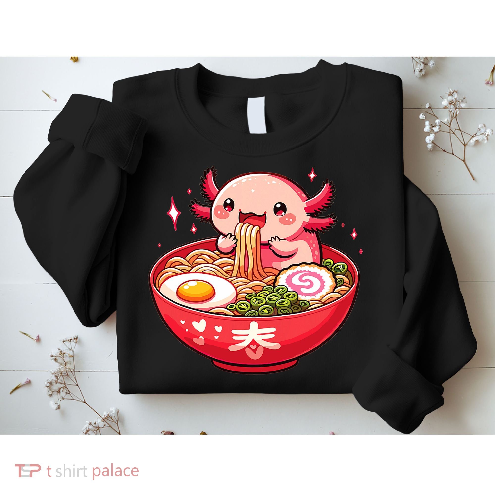 Cute Axolotl Eats Ramen Noodles Axolotls Ramen Sweatshirt