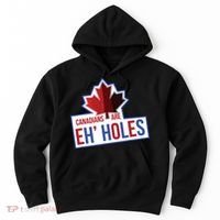 Canadians Are Eh Holes Funny Canada Hoodie thumb 0