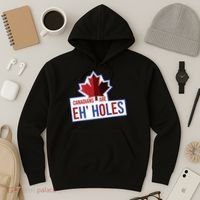 Canadians Are Eh Holes Funny Canada Hoodie thumb 3