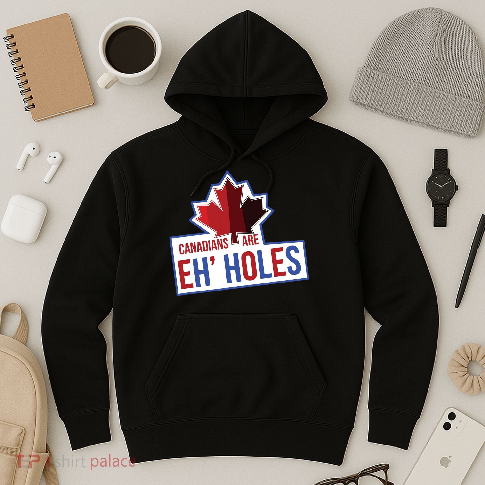 Canadians Are Eh Holes Funny Canada Hoodie