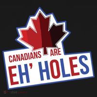 Canadians Are Eh Holes Funny Canada Long Sleeve Shirt thumb 2
