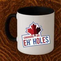 Canadians Are Eh Holes Funny Canada Coffee Mug thumb 2