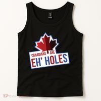 Canadians Are Eh Holes Funny Canada Tank Top thumb 2