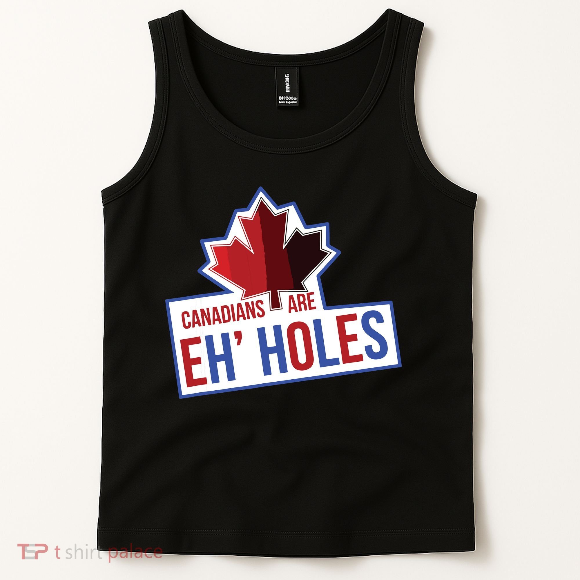 Canadians Are Eh Holes Funny Canada Tank Top