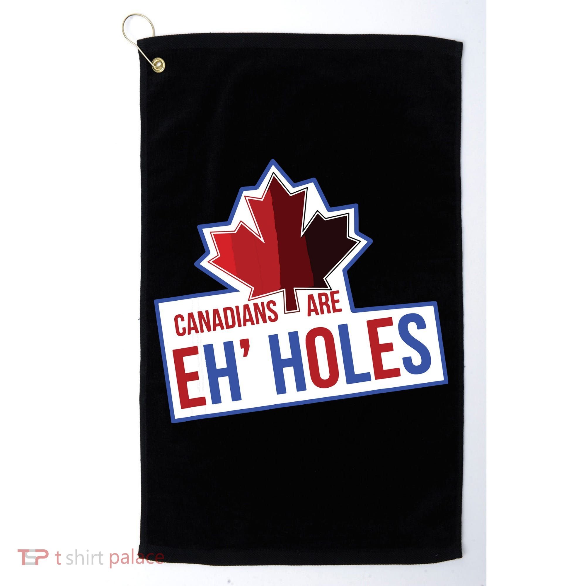 Canadians Are Eh Holes Funny Canada Golf Towel