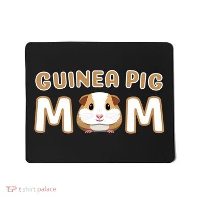 Cute Adorable Fun Guinea Pig Mom Gift Mousepad