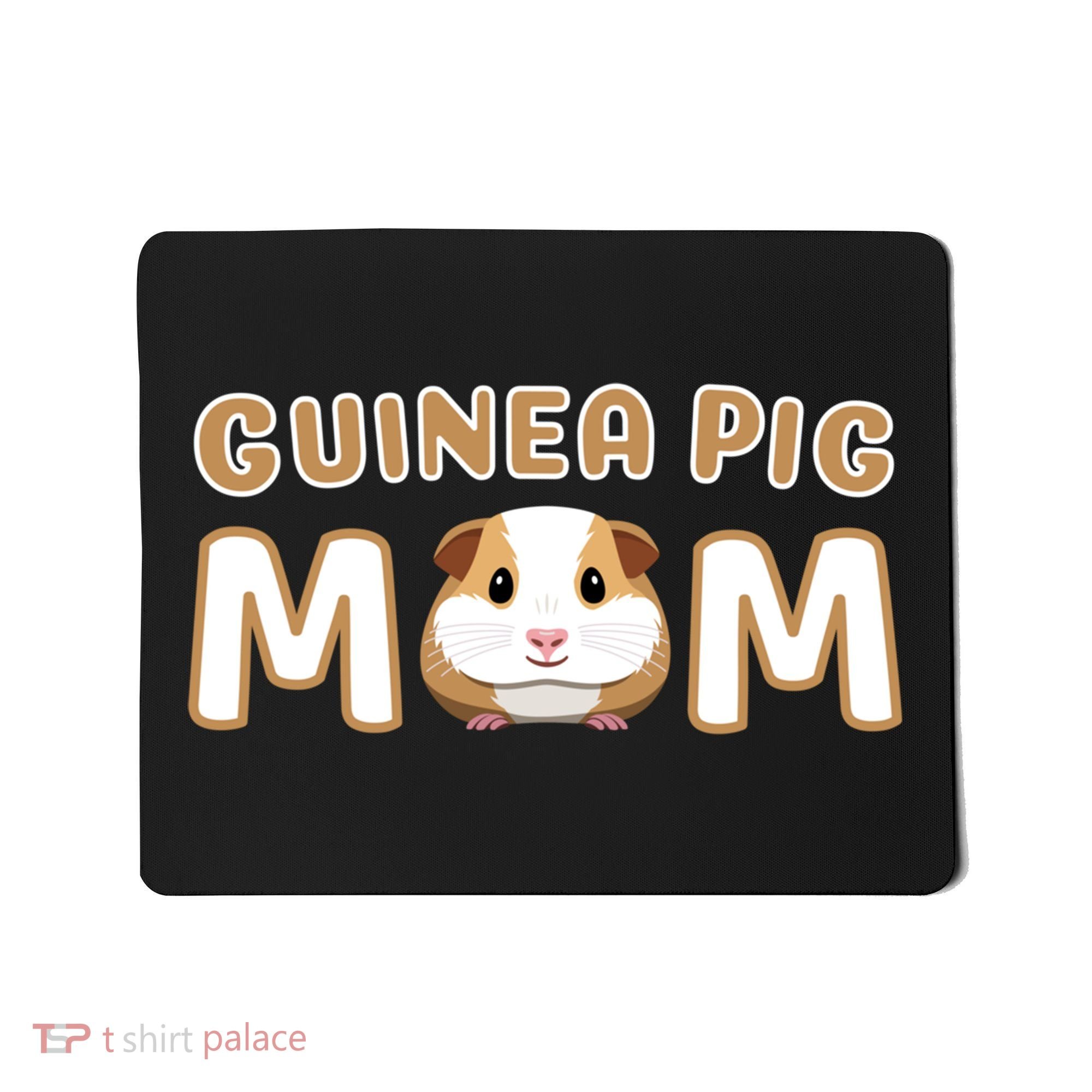Cute Adorable Fun Guinea Pig Mom Gift Mousepad