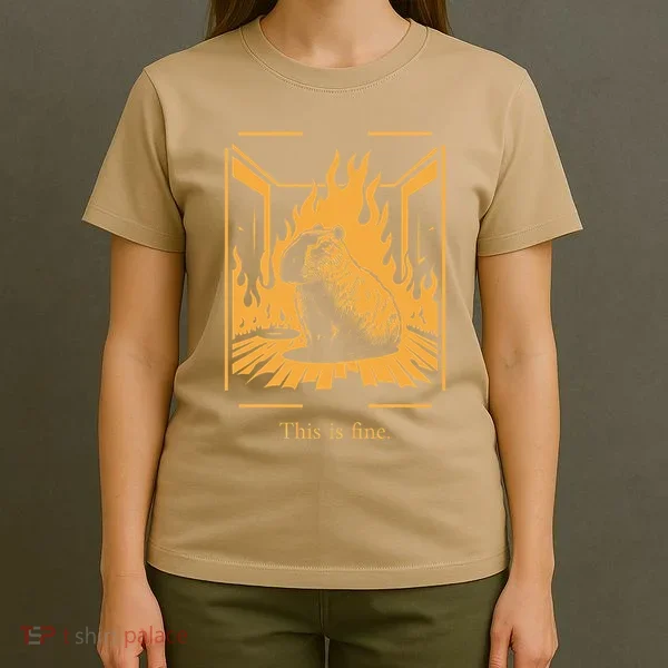 Capybara Amidst Flames This Is Fine Meme Art T-Shirt