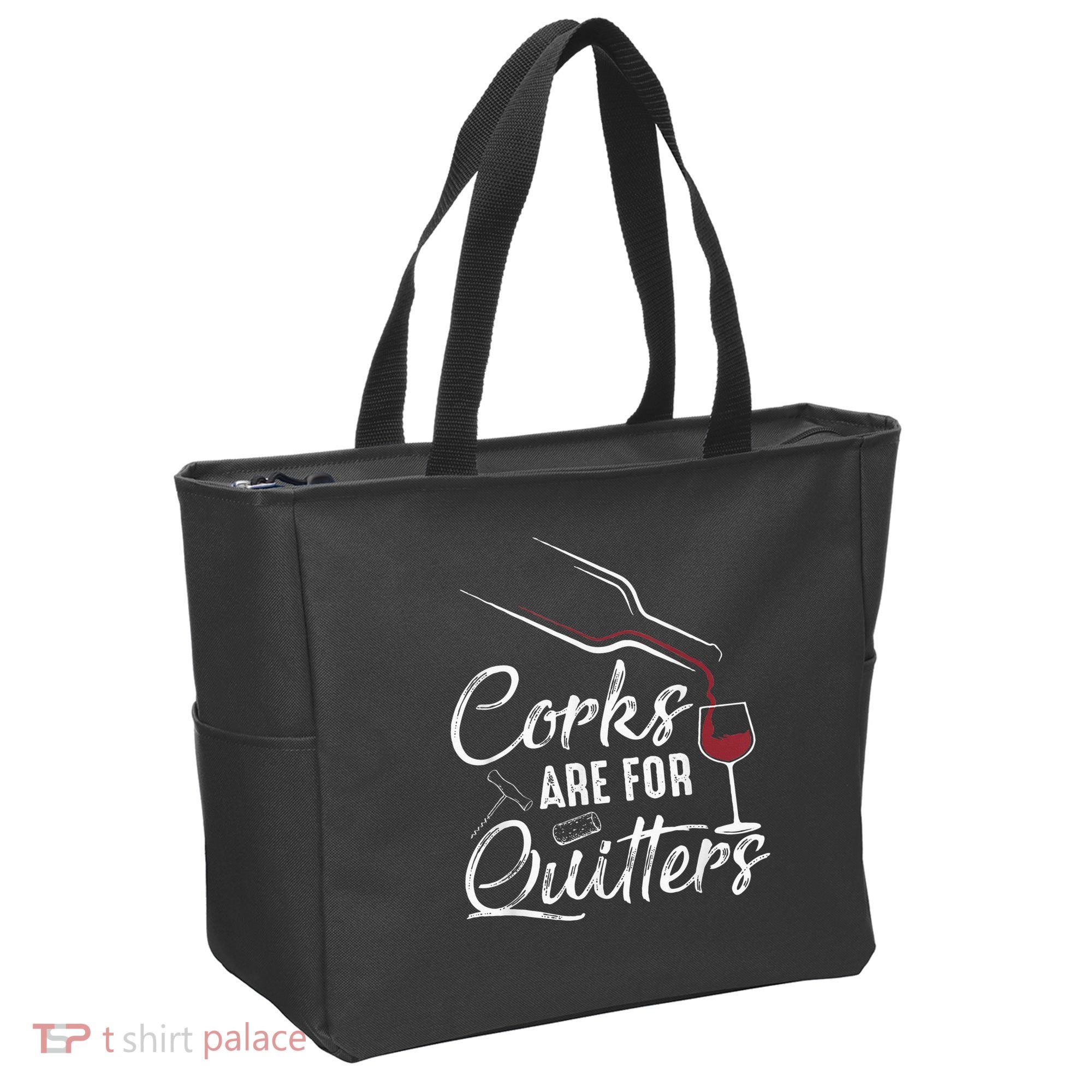 Corks Are For Quitters Funny Wine Drinking Team Festival Tote Bag