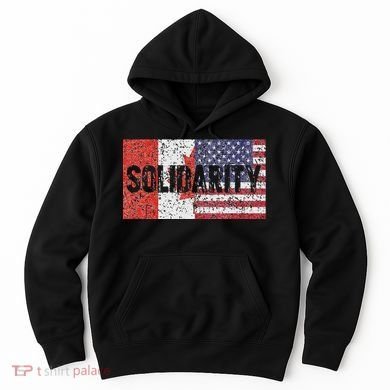 Canada America Flags Together In Solidarity Hoodie