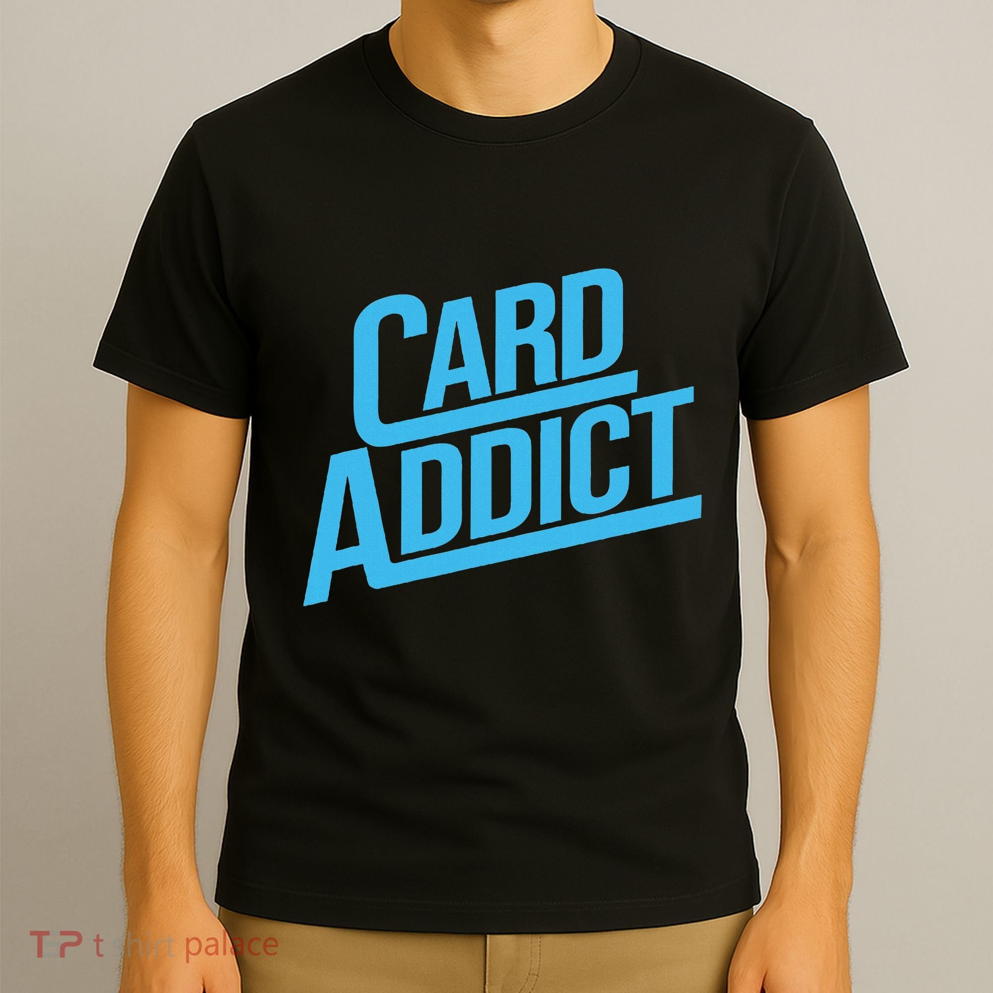 Card Addict Funny Baseball Card Collector Trading Cards T-Shirt