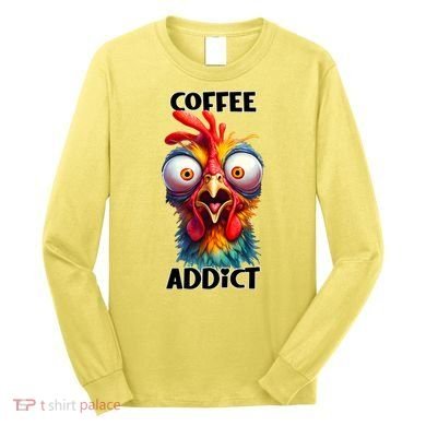 Coffee Addict Funny Turkey Long Sleeve Shirt