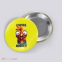 Coffee Addict Funny Turkey Button thumb 0