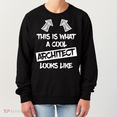 Cool Architect Funny Saying Architects Architecture Student Gift Women's Sweatshirt